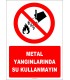 EF1317 - Metal Yangınlarında Su Kullanmayın
