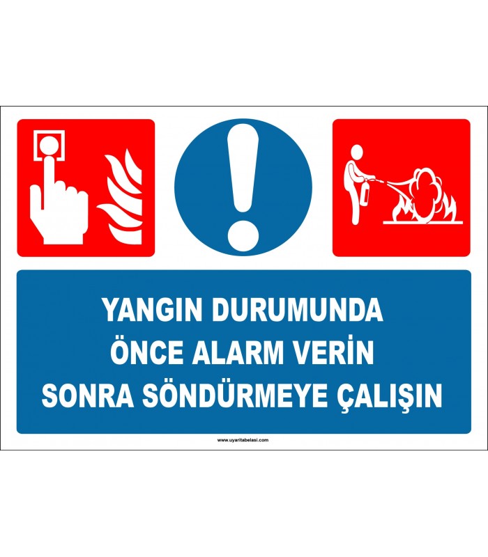 EF1325 - Yangın Durumunda Önce Alarm Verin Sonra Söndürmeye Çalışın