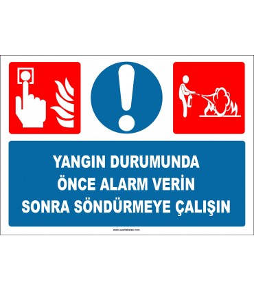 EF1325 - Yangın Durumunda Önce Alarm Verin Sonra Söndürmeye Çalışın
