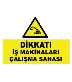 EF1340 - Dikkat! İş makinaları çalışma sahası