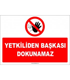 EF1364 - Yetkiliden Başkası Dokunamaz