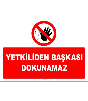 EF1364 - Yetkiliden Başkası Dokunamaz