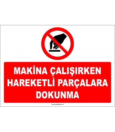 EF1377 - Makina çalışırken hareketli parçalara dokunma