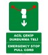 EF1385 - Türkçe İngilizce Acil Çekip Durdurma Teli, Emergency Stop Pull Cord