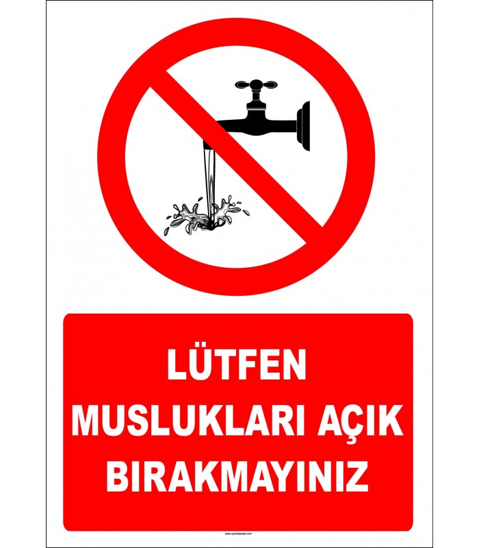 EF1408 - Lütfen Muslukları Açık Bırakmayınız