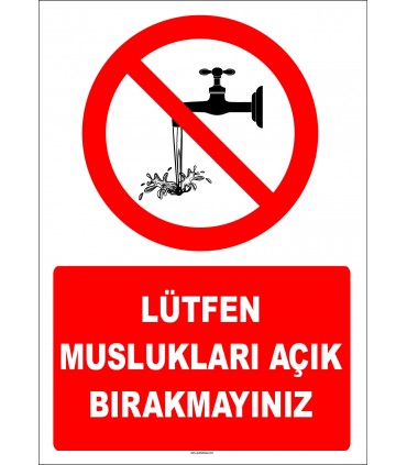 EF1408 - Lütfen Muslukları Açık Bırakmayınız