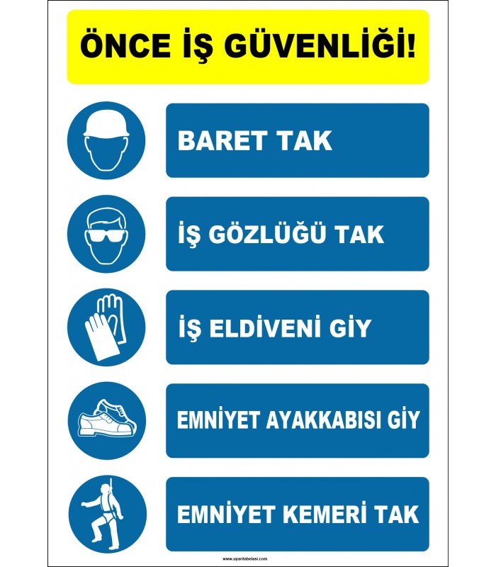 EF1414 - Önce İş Güvenliği, Baret, İş Gözlüğü, İş Eldiveni, Emniyet Ayakkabısı, Emniyet Kemeri