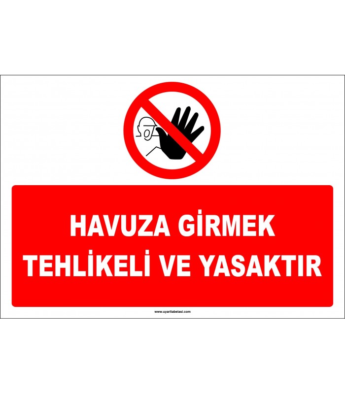 EF1420 - Havuza Girmek Tehlikeli ve Yasaktır