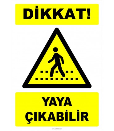 EF1425 - Dikkat! Yaya Çıkabilir