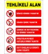 EF1436 - Tehlikeli Alan Uyarı Levhası