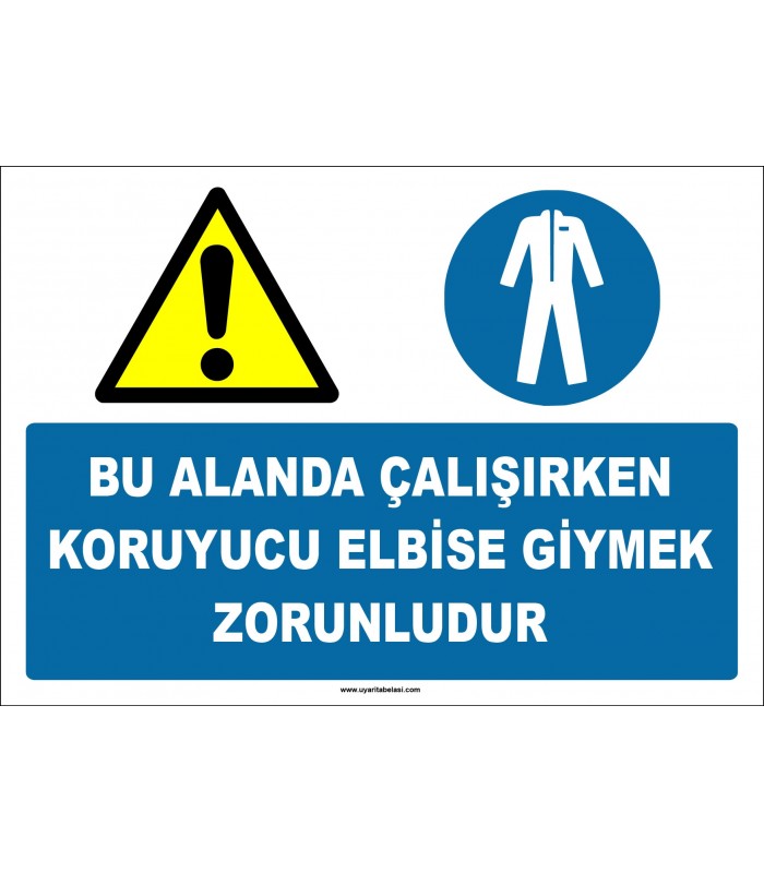 EF1440 - Bu Alanda Çalışırken Koruyucu Elbise Giymek Zorunludur