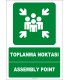 EF1476 - Türkçe İngilizce Toplanma Noktası, Assembly Point