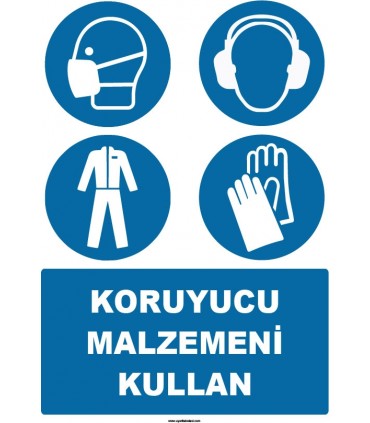 EF1503 - Koruyucu Malzemeni Kullan, Maske, Kulaklık, Giysi, Eldiven